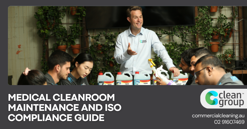Medical Cleanroom Maintenance and ISO Compliance Guide