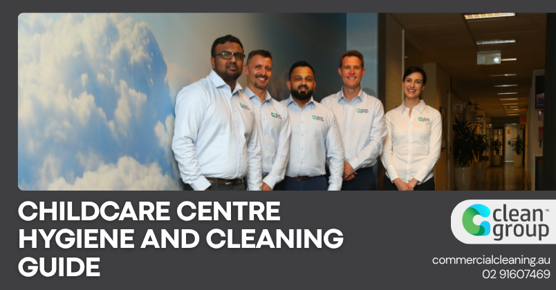 Childcare Centre Hygiene and Cleaning Guide