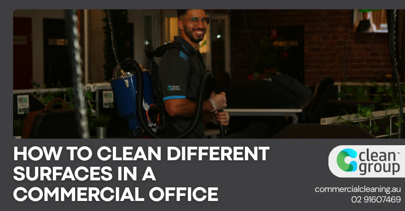 How to Clean Different Surfaces in a Commercial Office