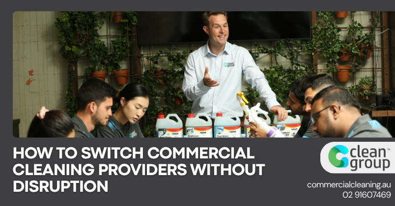 How to Switch Office Cleaning Providers Without Disruption