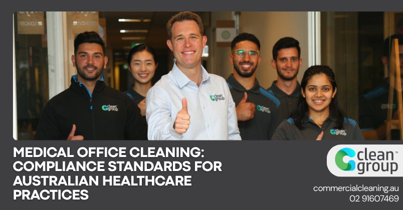 Medical Office Cleaning: Compliance Standards for Australian Healthcare Practices