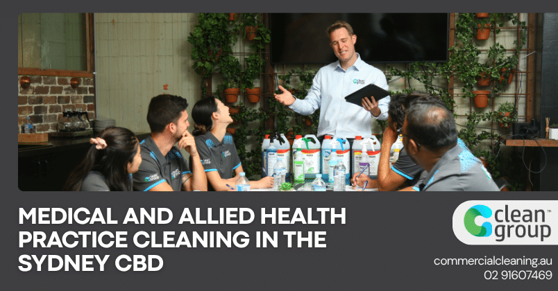 Medical and Allied Health Practice Cleaning in the Sydney CBD
