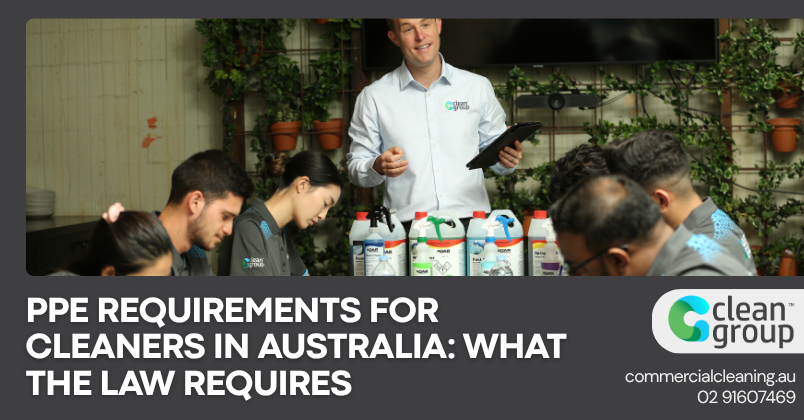 PPE Requirements for Cleaners in Australia: What the Law Requires