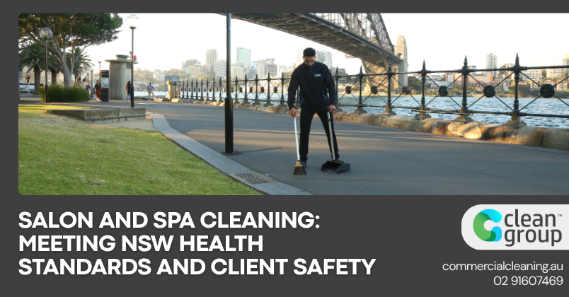 Salon and Spa Cleaning: Meeting NSW Health Standards and Client Safety
