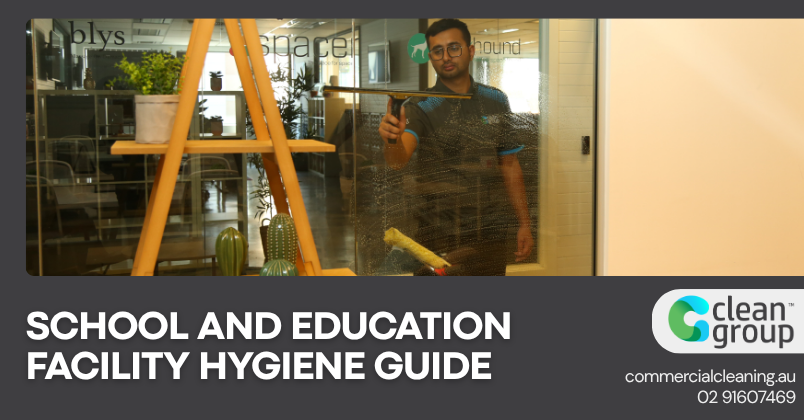 School and Education Facility Hygiene Guide