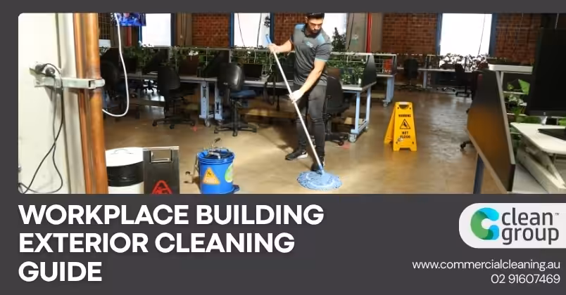 Workplace Building Exterior Cleaning Guide