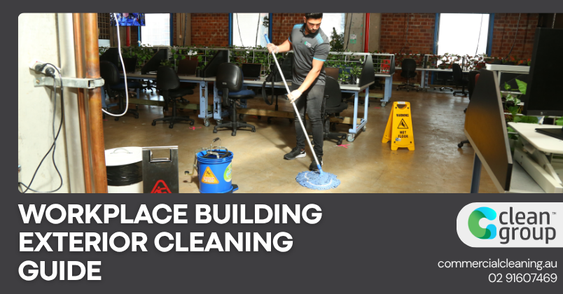 Workplace Building Exterior Pressure Cleaning Guide